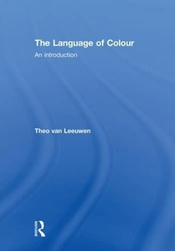 Routledge - The Language of Colour: An Introduction Book