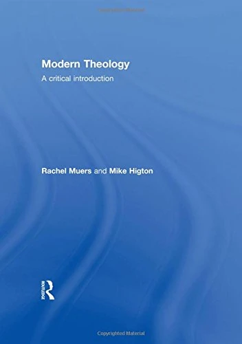 Modern Theology: A Critical Introduction