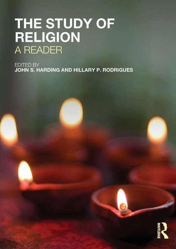 The Study of Religion: A Reader