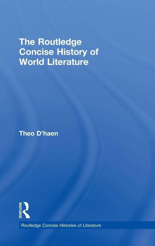 The Routledge Concise History of World Literature