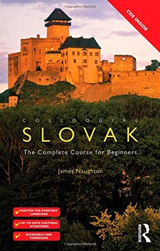 Colloquial Slovak: The Complete Course for Beginners (Audio CDs Included)