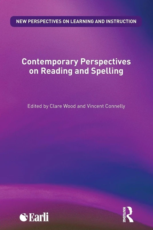 Contemporary Perspectives on Reading and Spelling (New Perspectives on Learning and Instruction)