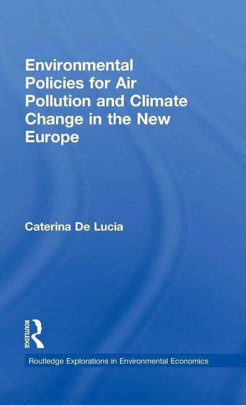 Routledge Environmental Policies for Air Pollution and Climate Change