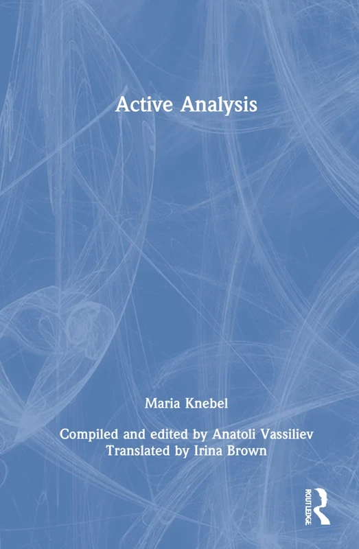 Active Analysis: Compiled and Edited by Anatoli Vassiliev