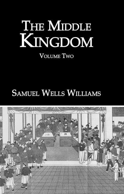 The Middle Kingdom: Volume Two: 2