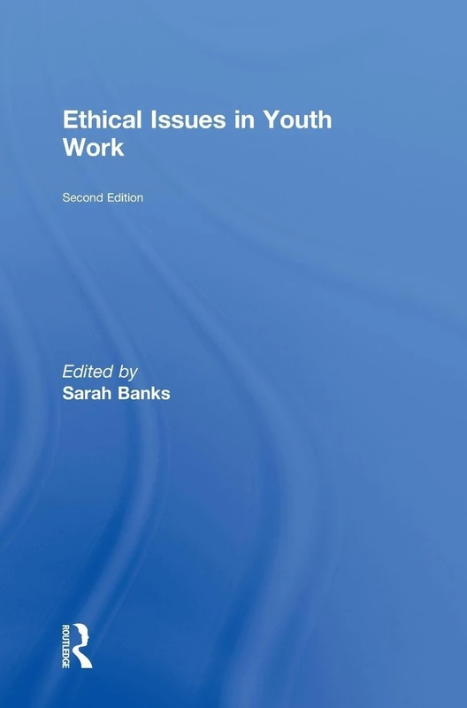 Ethical Issues in Youth Work