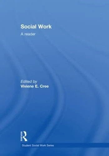 Social Work: A Reader (Student Social Work)