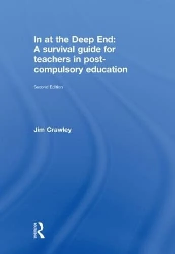 Routledge - In at the Deep End: Teacher Survival Guide Book