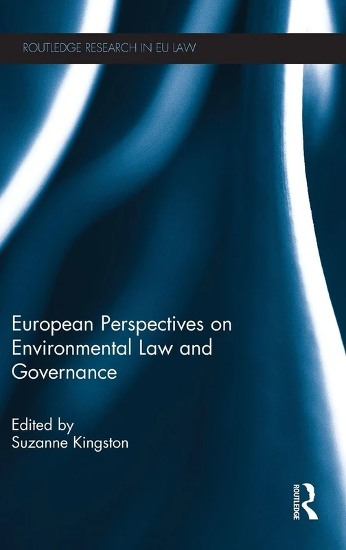 Routledge European Perspectives on Environmental Law and Governance