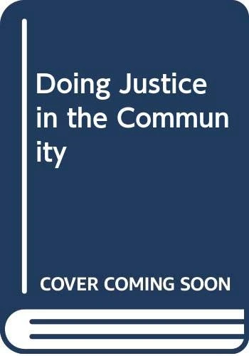 Doing Justice in the Community