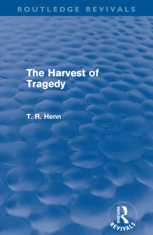 The Harvest of Tragedy (Routledge Revivals) - Image 1