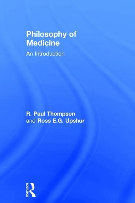Philosophy of Medicine: An Introduction
