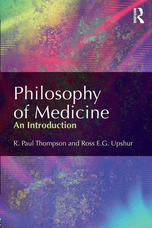 Philosophy of Medicine: An Introduction
