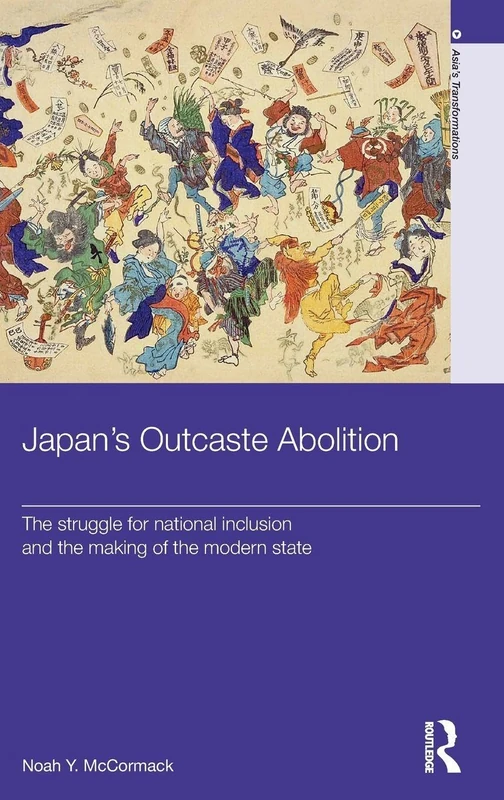 Routledge - Japan's Outcaste Abolition History Book