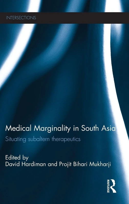 Routledge - Medical Marginality in South Asia Book - Image 1
