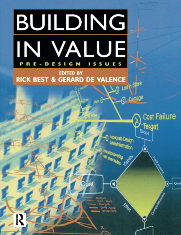 Building in Value: Pre-Design Issues