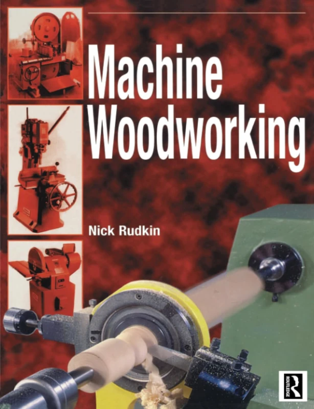 Machine Woodworking