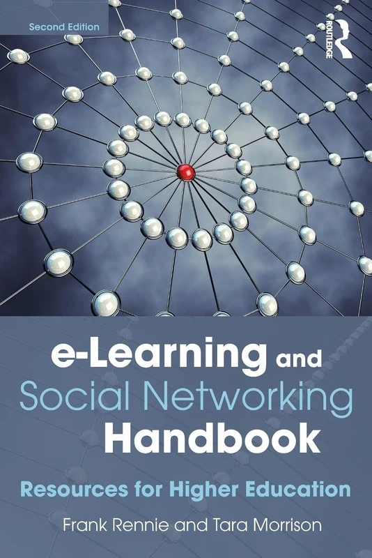e-Learning and Social Networking Handbook: Resources for Higher Education