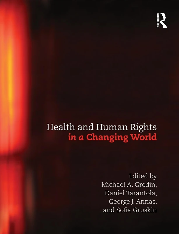 Health and Human Rights in a Changing World