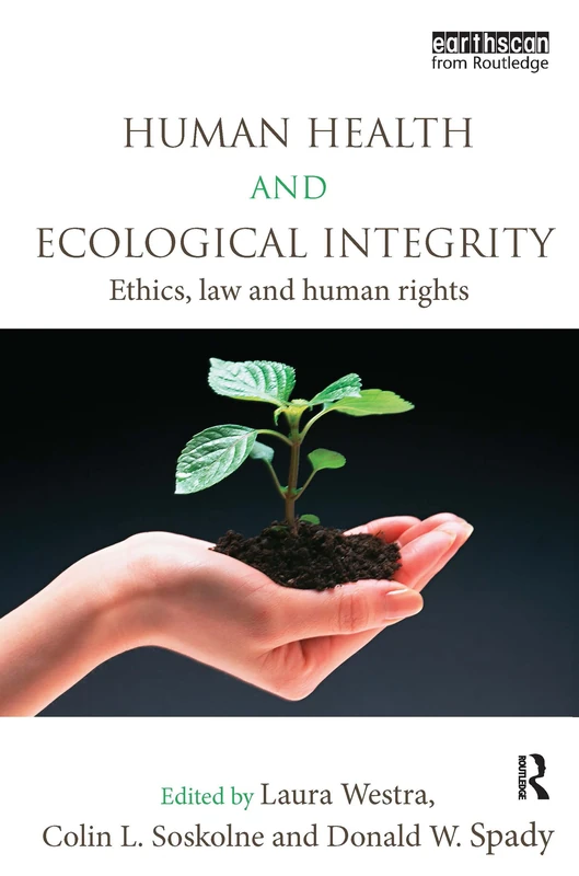 Routledge - Human Health and Ecological Integrity Book