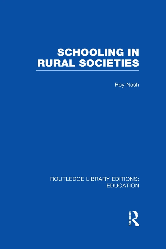 Routledge Schooling in Rural Societies - Education Book