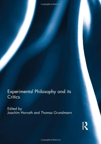 Routledge - Experimental Philosophy and its Critics Book