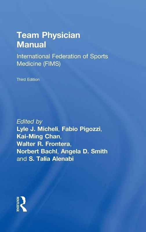 Team Physician Manual: International Federation of Sports Medicine (FIMS) - Image 1
