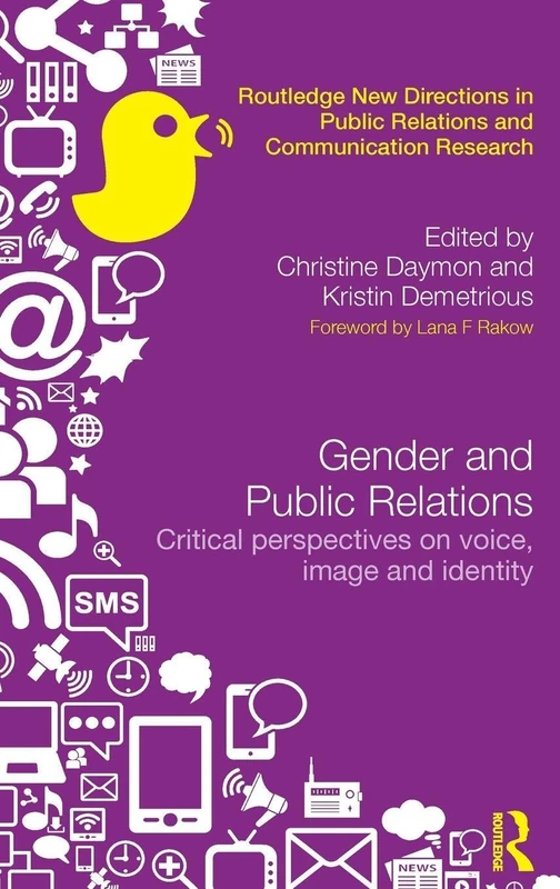 Routledge Gender and Public Relations - Critical Perspectives