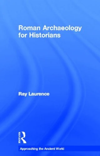 Routledge Roman Archaeology for Historians - Study Guide