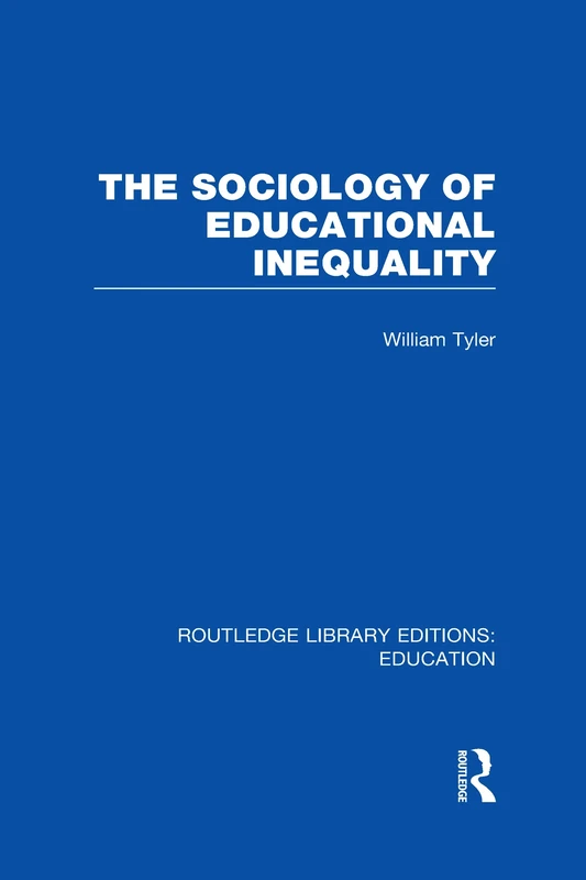 The Sociology of Educational Inequality (RLE Edu L) (Routledge Library Editions: Education) - Image 1