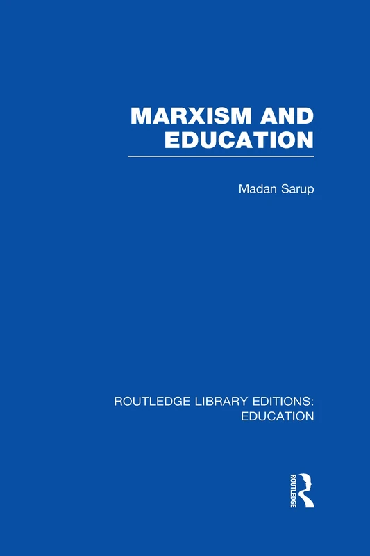 Routledge Marxism and Education - Phenomenological Study