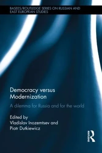 Democracy versus Modernization - Routledge Academic Book