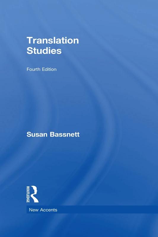 Translation Studies (New Accents)