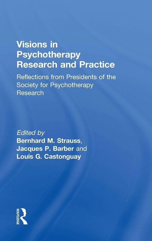 Routledge Visions in Psychotherapy Research and Practice