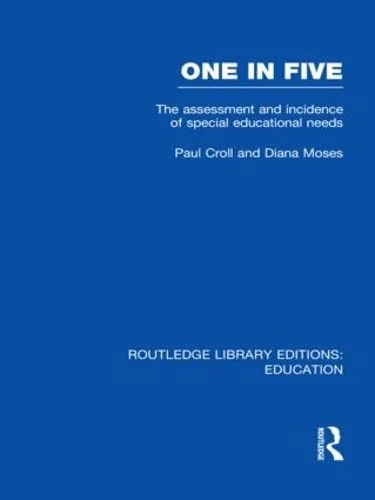 Routledge One in Five: Special Educational Needs Assessment