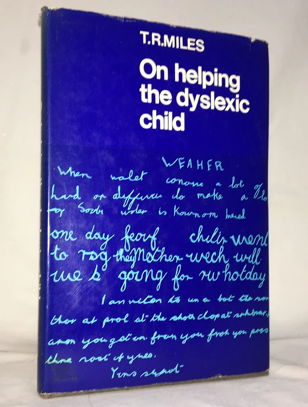 On Helping the Dyslexic Child (RLE Edu M) (Routledge Library Editions: Education)
