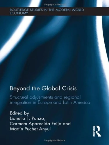 Routledge Beyond the Global Crisis - Regional Integration Book