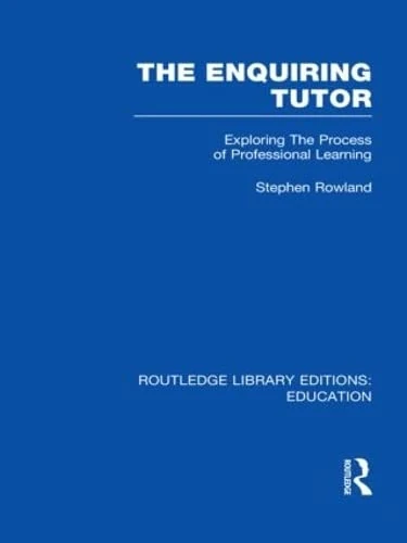 Routledge - The Enquiring Tutor: Professional Learning Book - Image 1