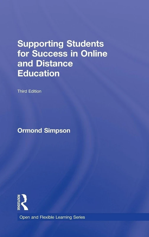 Routledge Supporting Students for Success in Online Education
