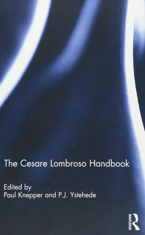 The Cesare Lombroso Handbook