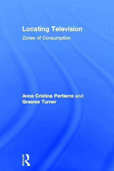 Locating Television: Zones of Consumption