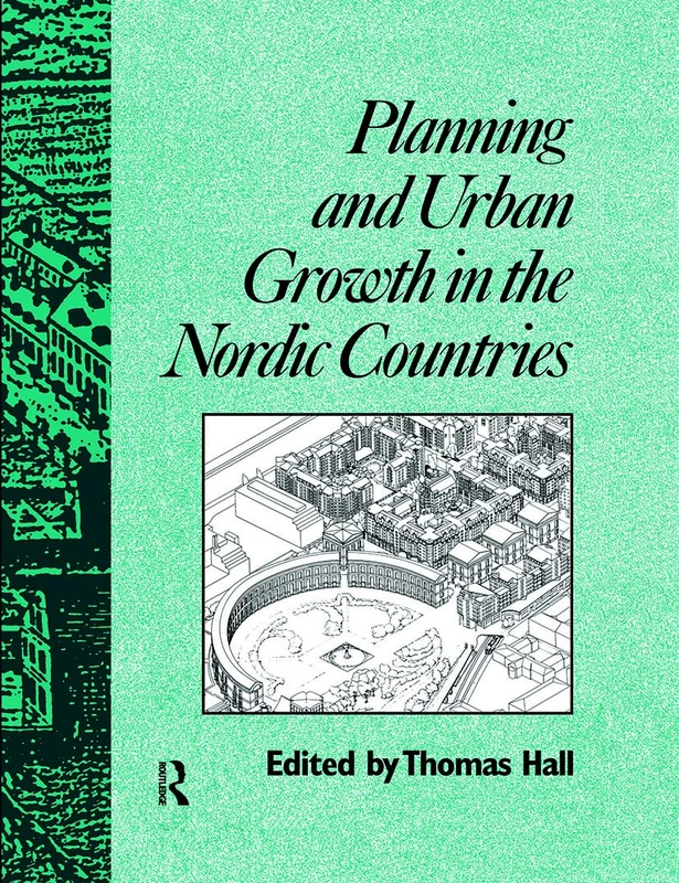 Planning and Urban Growth in Nordic Countries (Planning, History and Environment Series) - Image 1