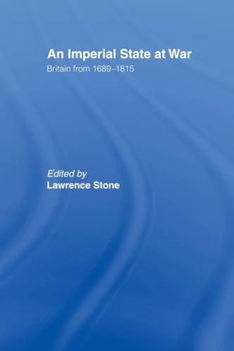 An Imperial State at War: Britain From 1689-1815