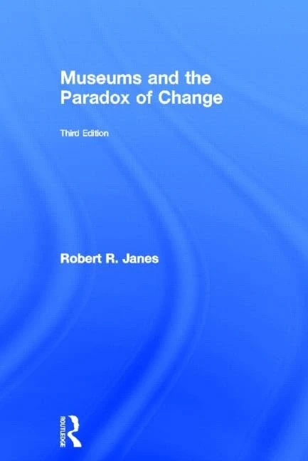 Routledge - Museums and the Paradox of Change - Case Study