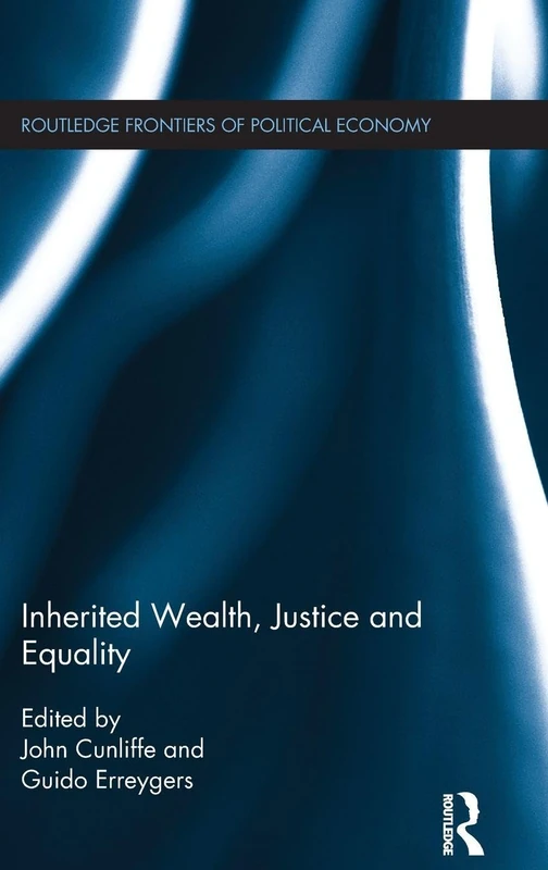 Routledge Inherited Wealth, Justice and Equality Book