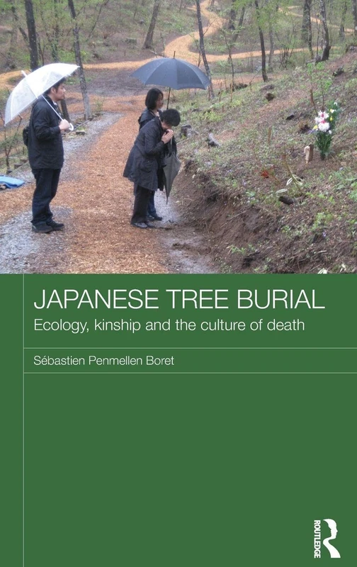Routledge Japanese Tree Burial - Anthropology Workshop Series