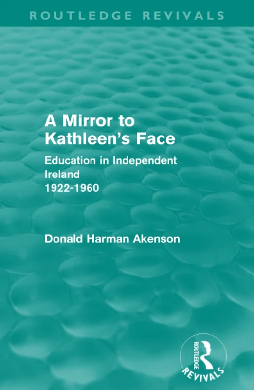 Routledge A Mirror to Kathleen's Face - Irish History Book