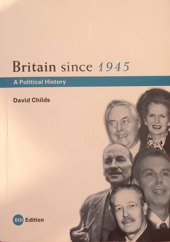 Britain since 1945: A Political History