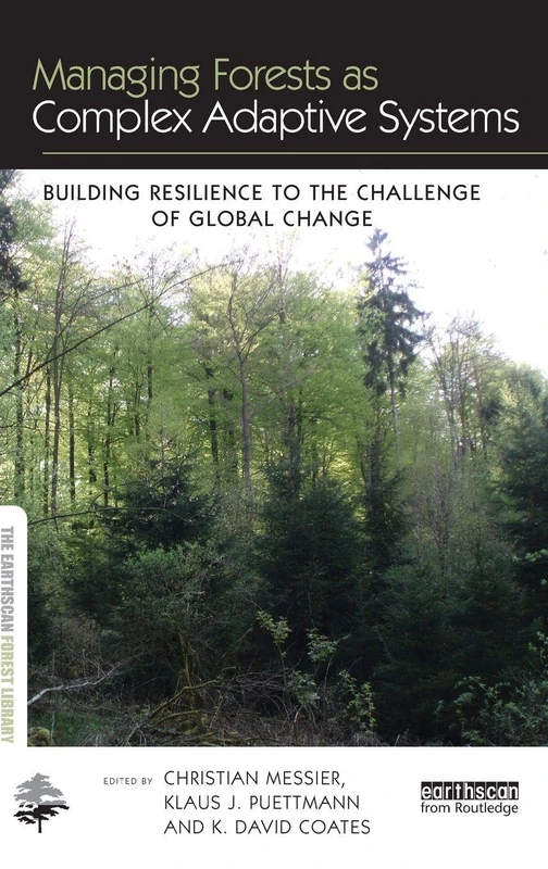 Routledge Managing Forests as Complex Adaptive Systems Book