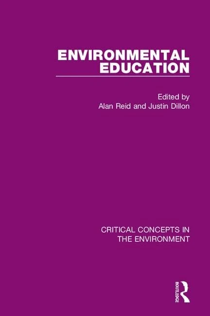 Environmental Education (Critical Concepts in the Environment)